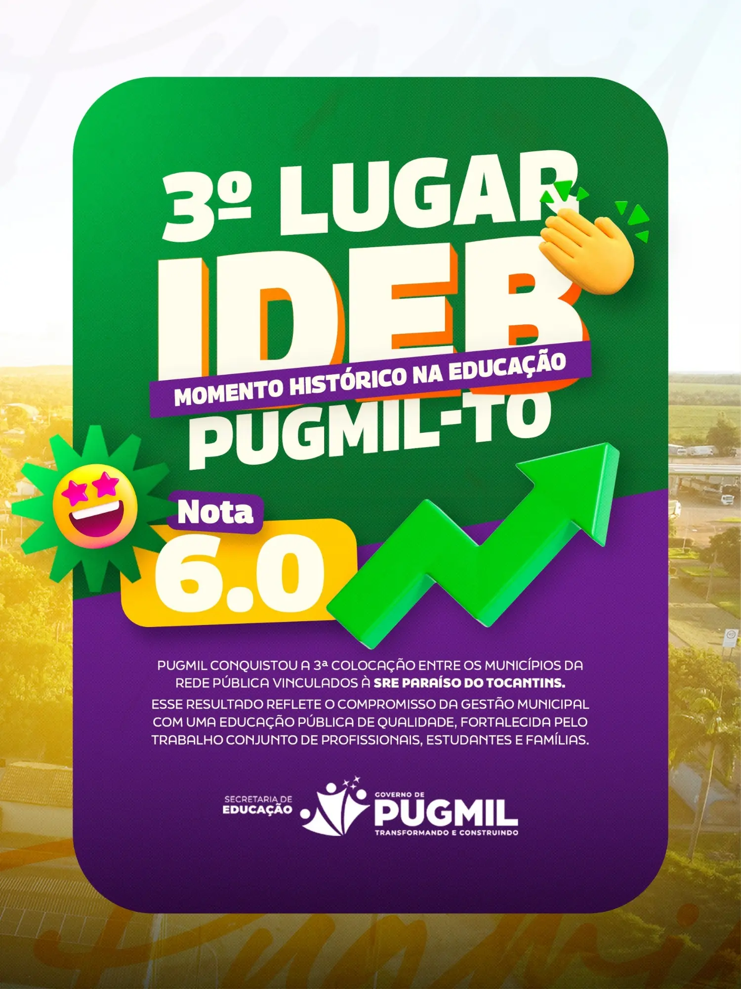 Educação de Pugmil alcança 3º lugar no IDEB e celebra mais uma grande conquista